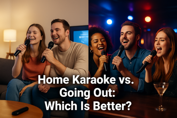 Home Karaoke vs. Going Out